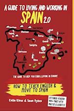 A Guide to Living and Working in Spain 2.0