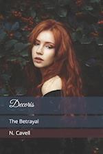 Decoris: The Betrayal 