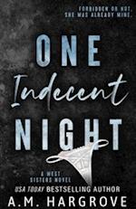 One Indecent Night