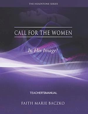 Call For The Women - Teacher's Manual