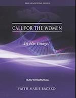 Call For The Women - Teacher's Manual 