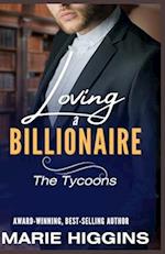 Loving a Billionaire