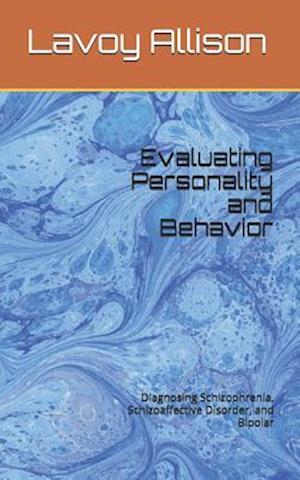 Evaluating Personality and Behavior