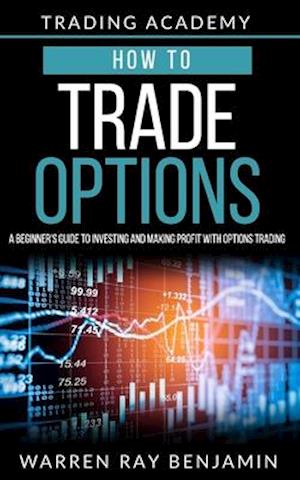 How to trade Options