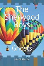 The Sherwood Boys: Ghosts 