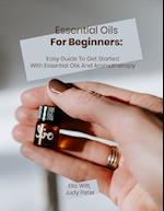 Essential Oils For Beginners