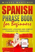 Spanish Phrase Book for Beginners