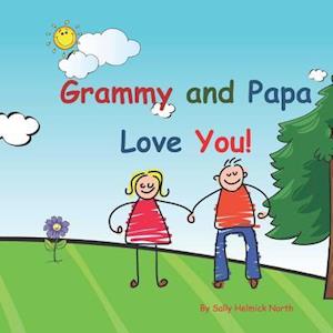 Grammy and Papa Love You!