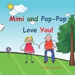 Mimi and Pop-Pop Love You!