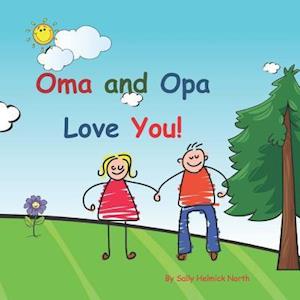 Oma and Opa Love You!