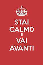 Stai Calmo E Vai Avanti