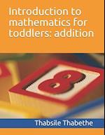 Introduction to mathematics for toddlers addition