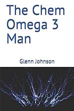 The Chem Omega 3 Man 