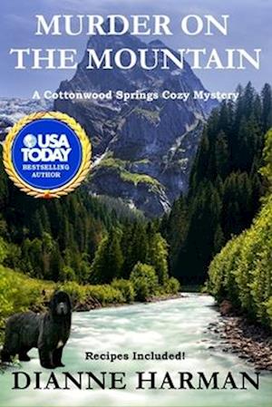 Murder on the Mountain: A Cottonwood Springs Cozy Mystery