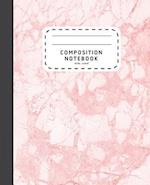 Composition Notebook: Pink Marble Wide Ruled Composition Notebook | Notebook For School 