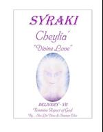 Cheylia': "Divine Love" ... Feminine Aspect of God 