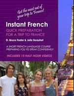 Instant French-Quick Preparation For A Trip To France