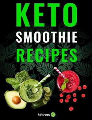 Keto Smoothie Recipes