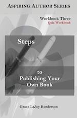 Steps to Publishing Your Own Book