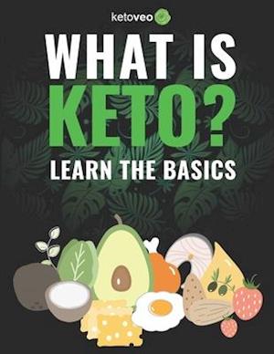 What Is Keto?