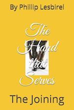 The Hand that Serves
