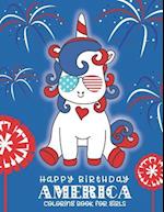 Happy Birthday America Coloring Book for Girls