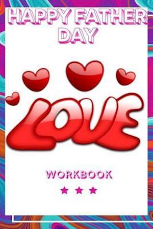 Happy Father Day Workbook