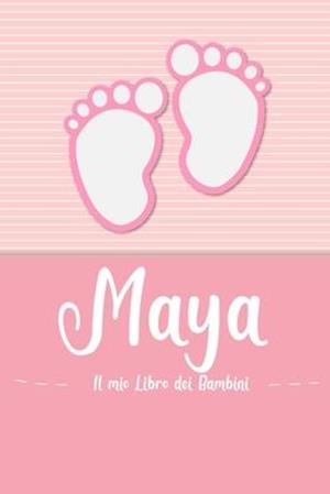 Maya - Il mio Libro dei Bambini