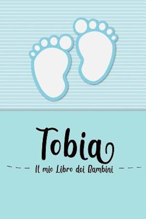 Tobia - Il mio Libro dei Bambini