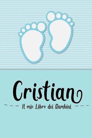 Cristian - Il mio Libro dei Bambini