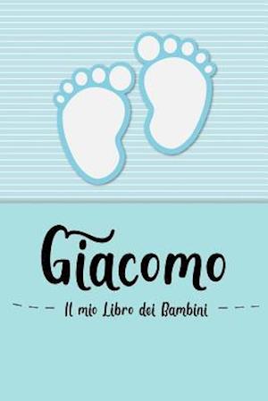 Giacomo - Il mio Libro dei Bambini