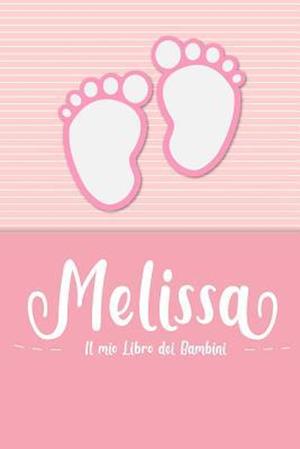 Melissa - Il mio Libro dei Bambini