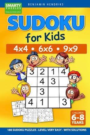 Sudoku for Kids 4x4 - 6x6 - 9x9 180 Sudoku Puzzles - Level