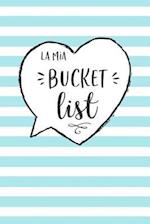 La mia Bucket List