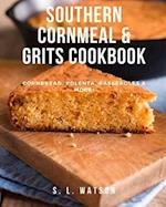 Southern Cornmeal & Grits Cookbook