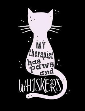 My Therapist Has Paws And Whiskers