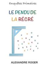 Le pendu de la récré