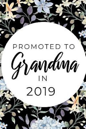 Promoted To Grandma In 2019