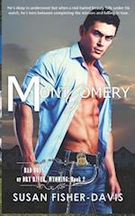 Montgomery Bad Boys of Dry River, Wyoming Book 2