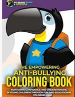 7 Strategies to Defeat a Bully Coloring Book: The Different Types of Bullying and Strategies to Defeat the Bully 