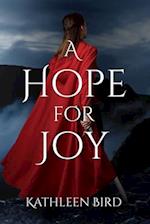 A Hope for Joy 