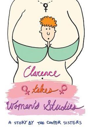 Clarence Takes Women's Studies