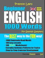 Preston Lee's Beginner English 1000 Words For Spanish Speakers (British Version)