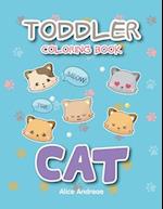 Toddler Coloring Book Cat: coloring and activity books for kids ages 4-8 