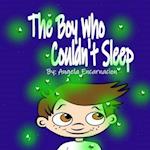 The Boy Who Couldn't Sleep