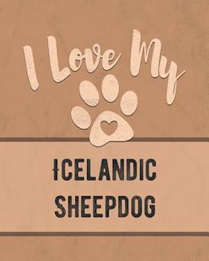 I Love My Icelandic Sheepdog