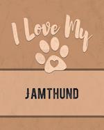 I Love My Jamthund