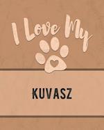 I Love My Kuvasz