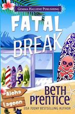 Fatal Break