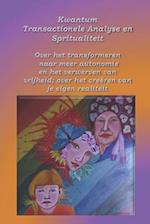 Kwantum Transactionele Analyse en Spiritualiteit